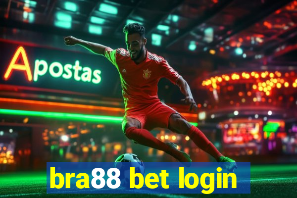 bra88 bet login